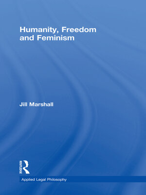 cover image of Humanity, Freedom and Feminism